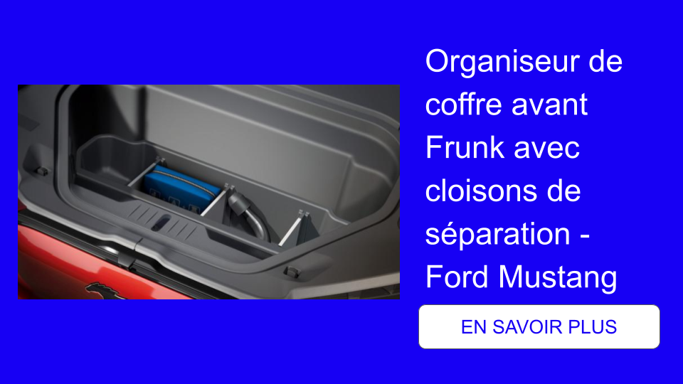 Organiseur de coffre avant Frunk avec cloisons de séparation - Ford Mustang Mach-E